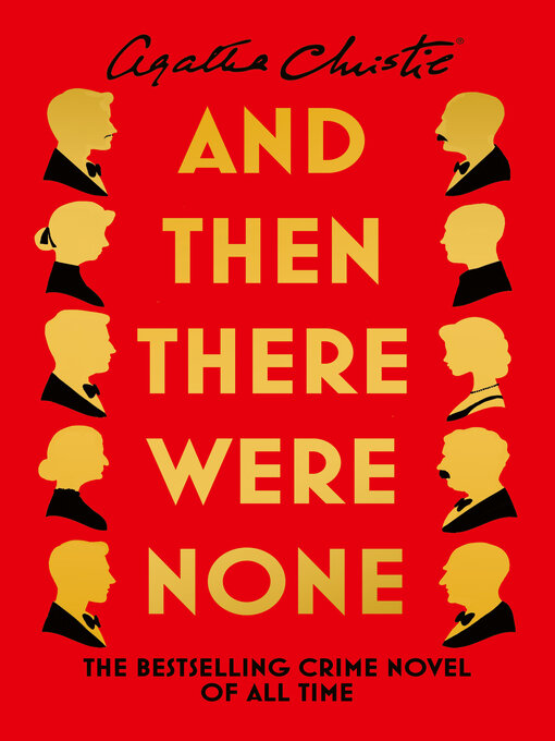 Agatha Christie创作的And Then There Were None作品的详细信息 - 可供借阅